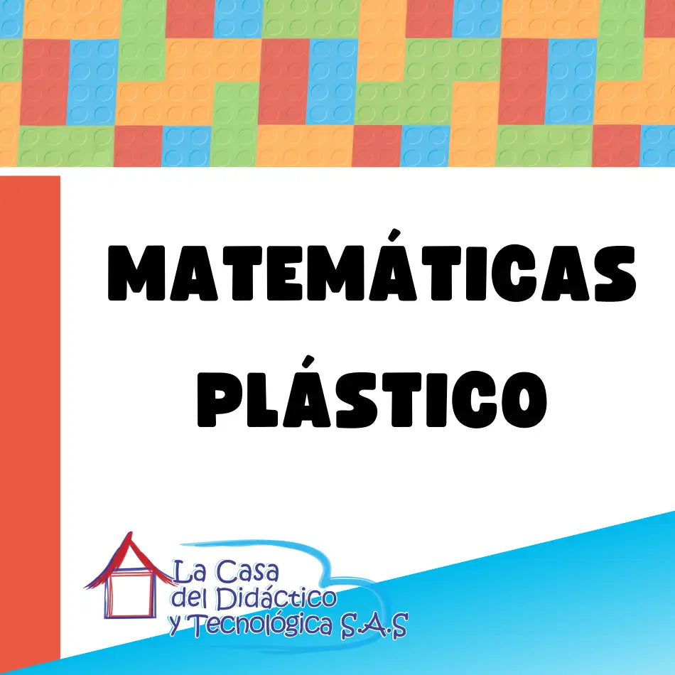 Admin - E5 - Matemáticas - Plástico